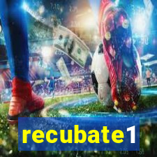 recubate1