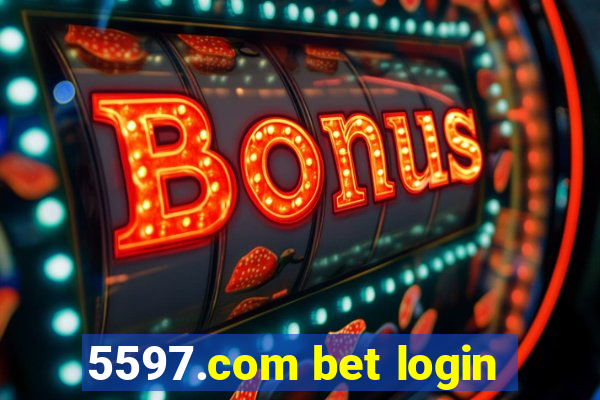 5597.com bet login