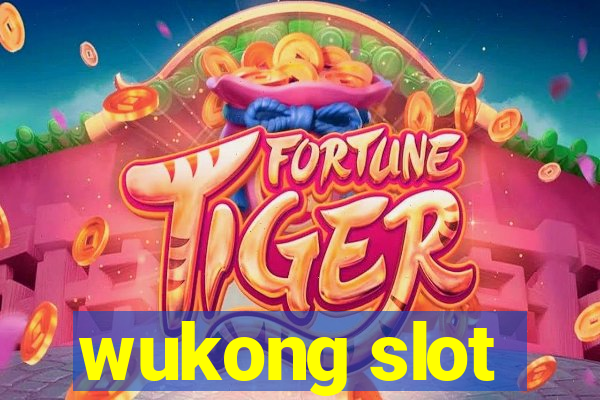 wukong slot