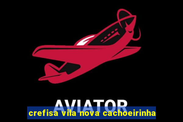 crefisa vila nova cachoeirinha