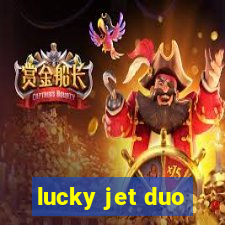 lucky jet duo