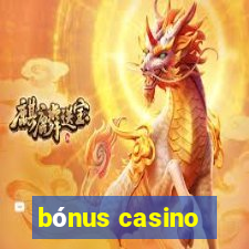 bónus casino