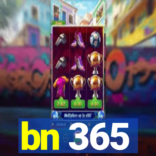 bn 365