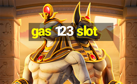 gas 123 slot