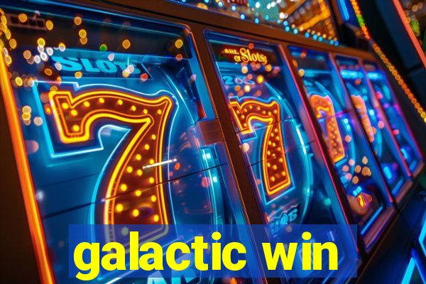 galactic win