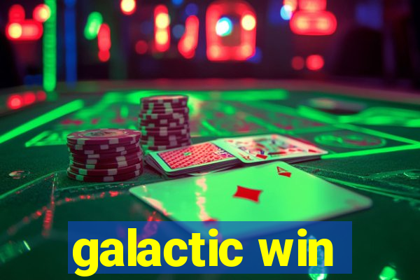 galactic win