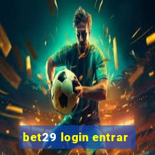 bet29 login entrar