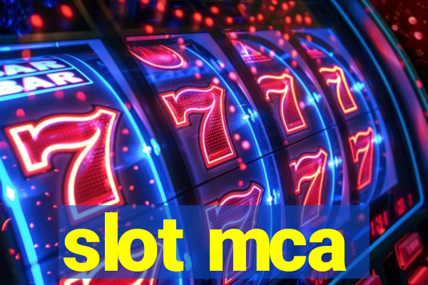 slot mca