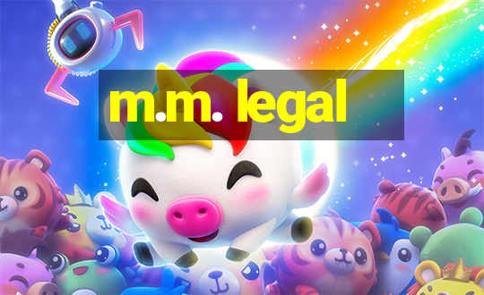 m.m. legal