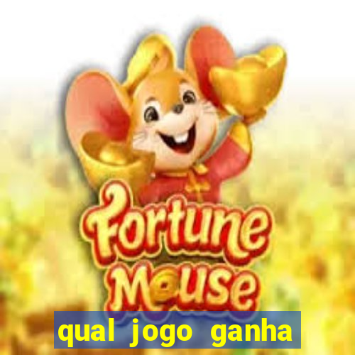 qual jogo ganha dinheiro real