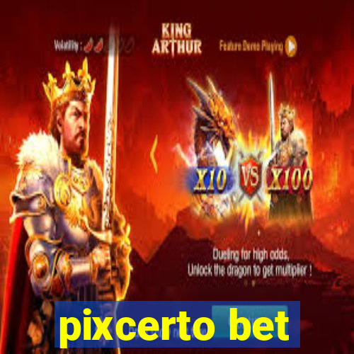 pixcerto bet