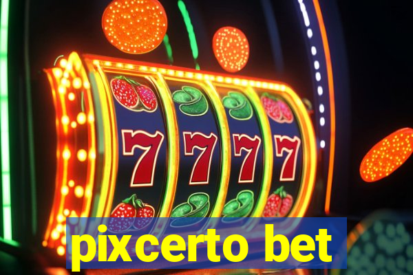 pixcerto bet