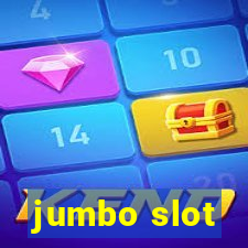 jumbo slot