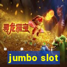 jumbo slot