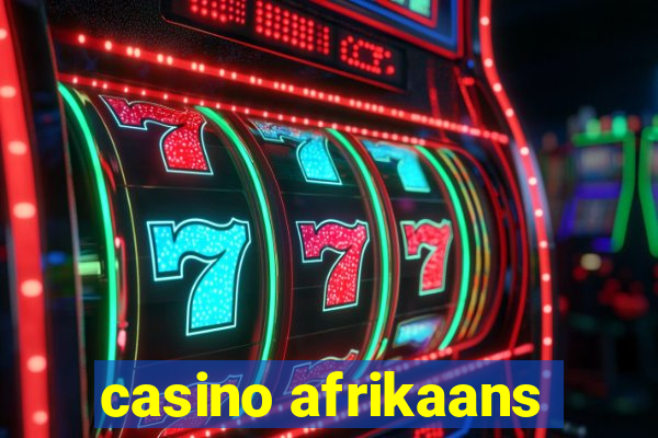 casino afrikaans