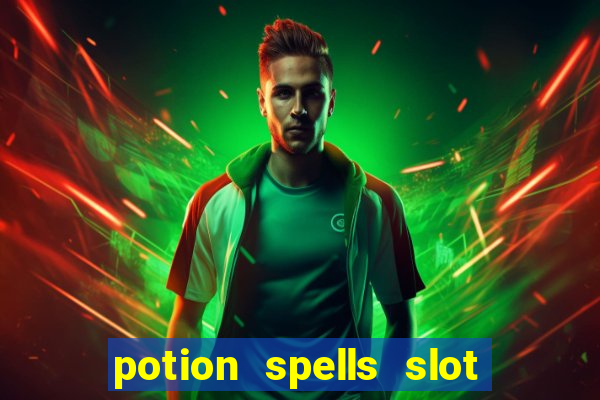 potion spells slot free play