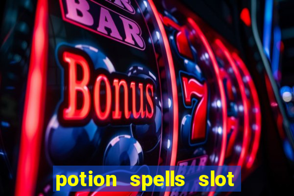 potion spells slot free play