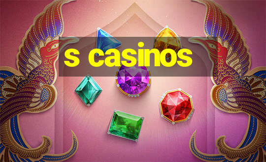 s casinos