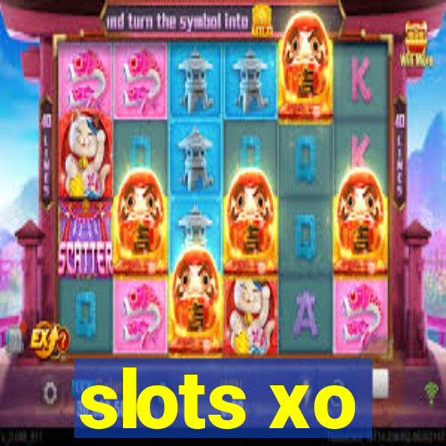 slots xo