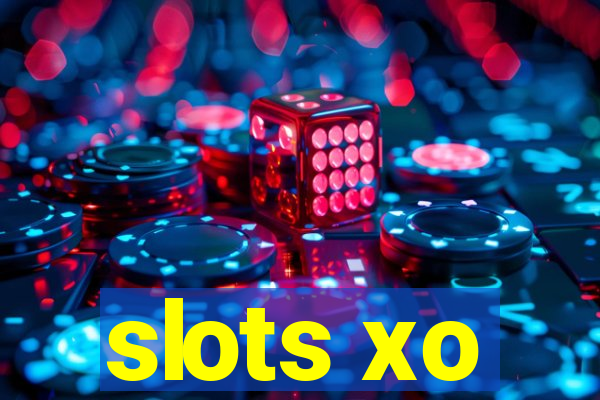 slots xo