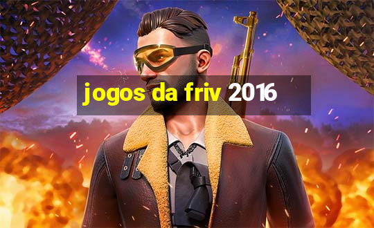 jogos da friv 2016