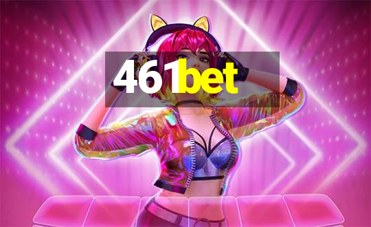 461bet