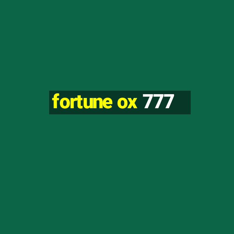 fortune ox 777