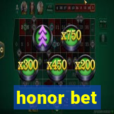 honor bet