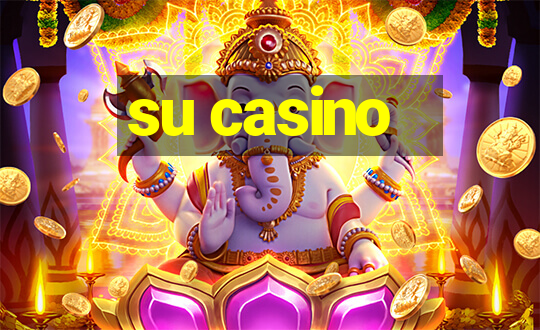 su casino