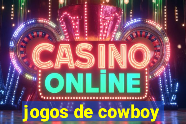 jogos de cowboy