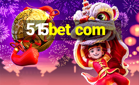 515bet com