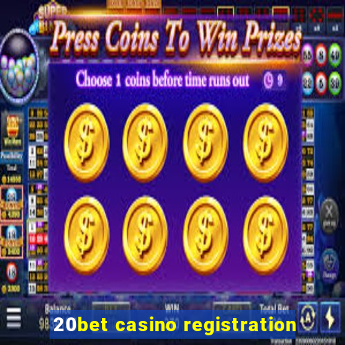 20bet casino registration