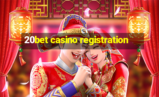 20bet casino registration