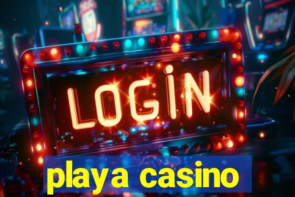 playa casino