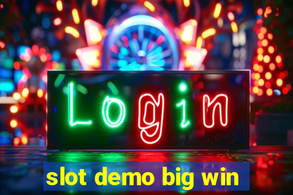 slot demo big win