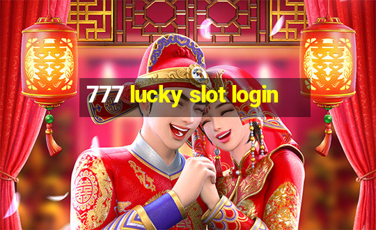 777 lucky slot login