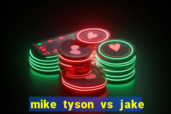 mike tyson vs jake paul assistir online