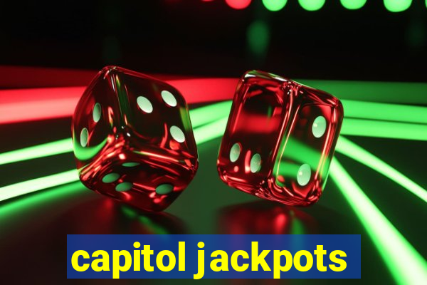 capitol jackpots