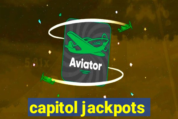 capitol jackpots