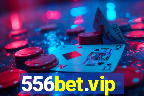 556bet.vip