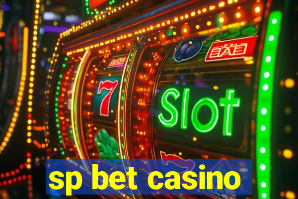 sp bet casino