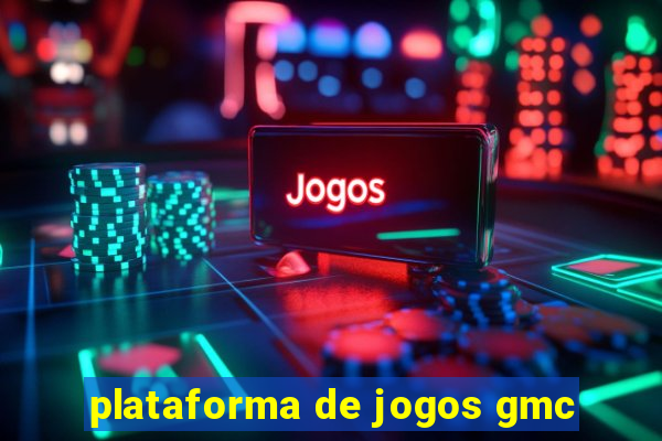 plataforma de jogos gmc