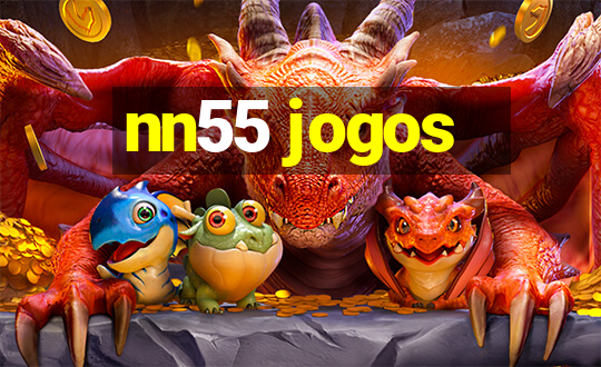 nn55 jogos