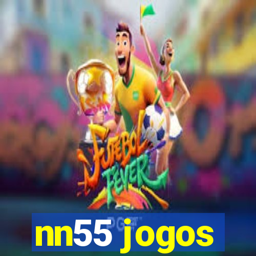 nn55 jogos