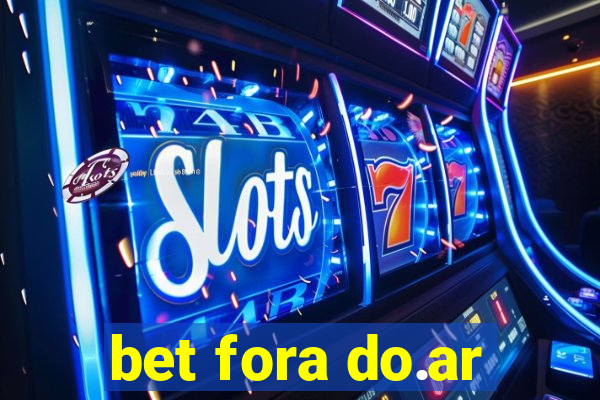 bet fora do.ar