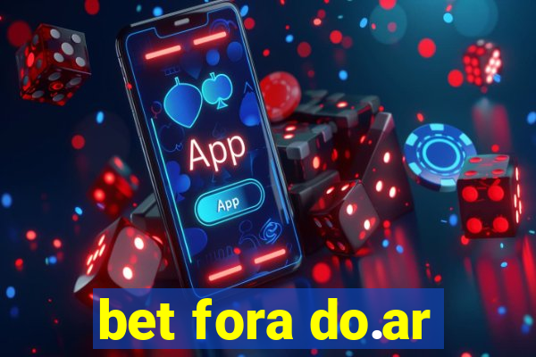 bet fora do.ar