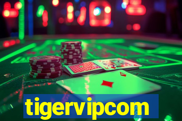 tigervipcom