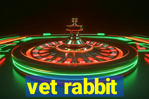 vet rabbit