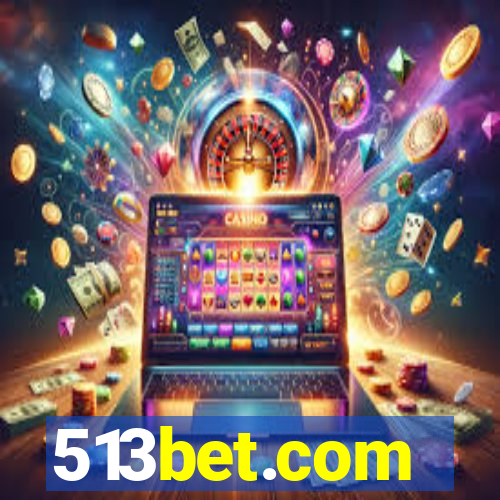 513bet.com