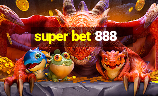 super bet 888